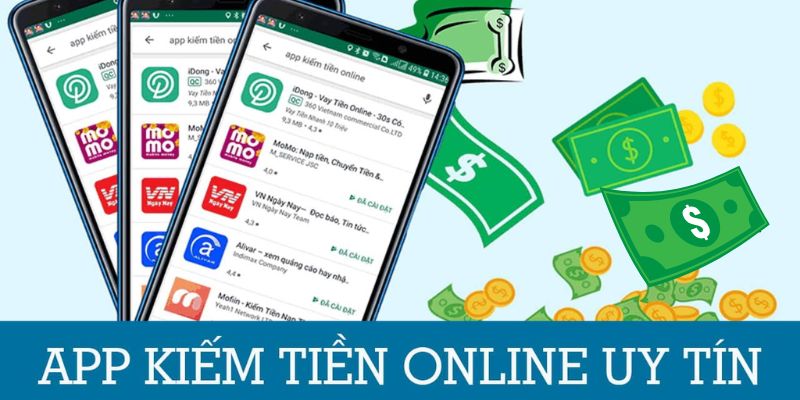 Tại sao nên sử dụng app kiếm tiền online